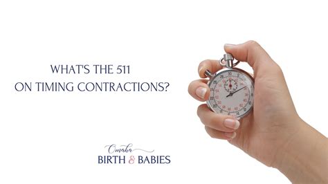 511 contractions|511 pregnancy rule.